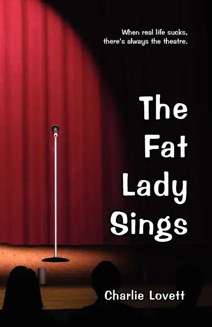 The Fat Lady Sings - Paperback