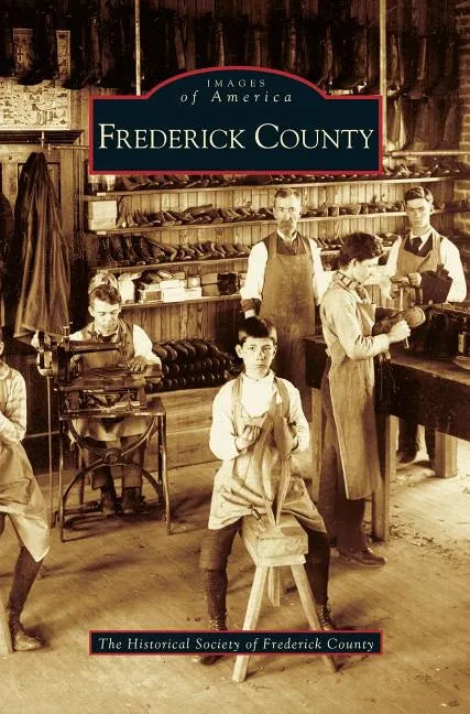 Frederick County - Hardcover
