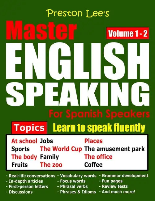 Preston Lee's Master English Speaking - Volume 1 - 2 For Spanish Speakers - Paperback