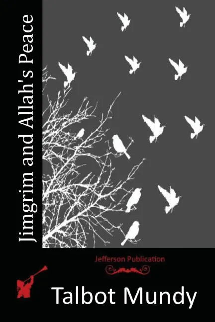 Jimgrim and Allah's Peace - Paperback