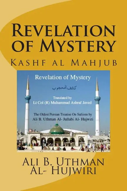 Revelation of Mystery: Kashf al Mahjub - Paperback