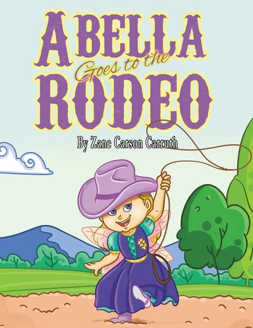 Abella Goes to the Rodeo - Paperback