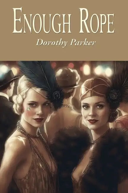 Enough Rope - Paperback