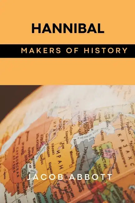 Hannibal: Makers of History - Paperback