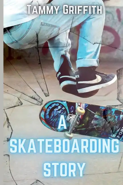 A Skateboarding Story - Paperback