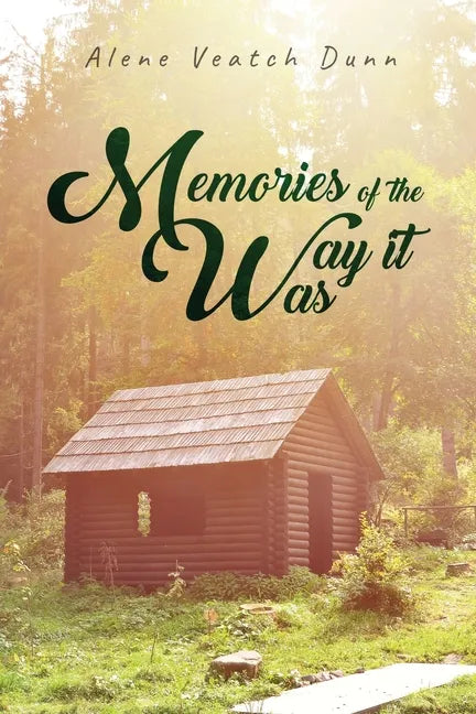 Memories of the Way it Was - Paperback