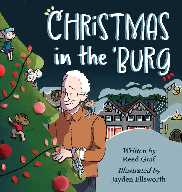 Christmas in the 'Burg - Hardcover