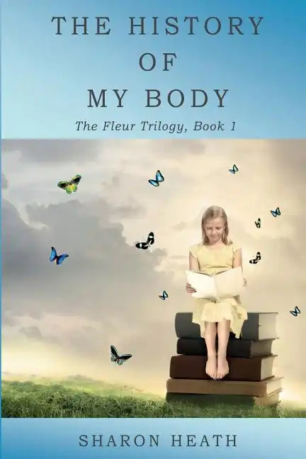 The History of My Body - Paperback
