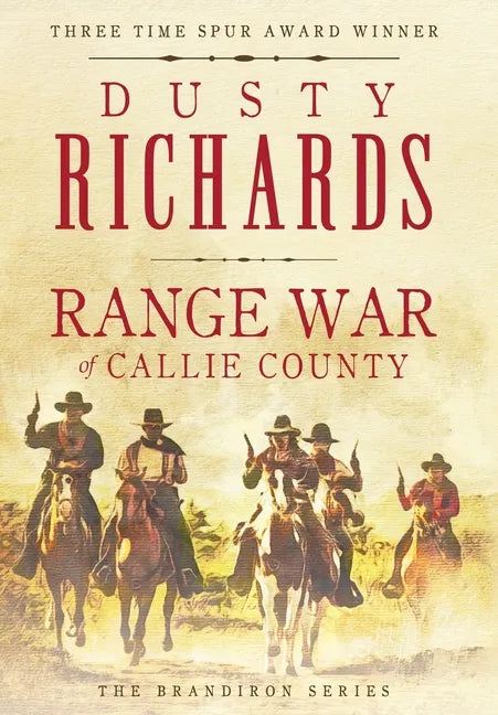 Range War of Callie County - Hardcover