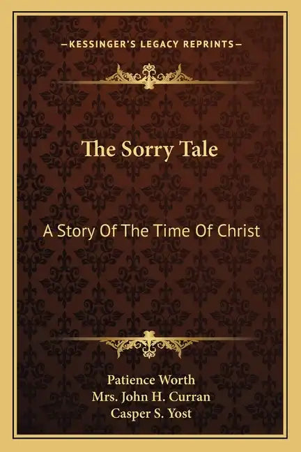 The Sorry Tale: A Story of the Time of Christ - Paperback