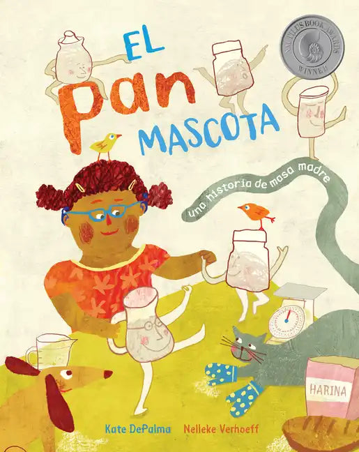 El Pan Mascota: Una Historia de Masa Madre - Paperback