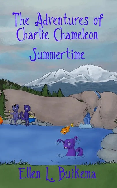 The Adventures of Charlie Chameleon: Summertime - Paperback