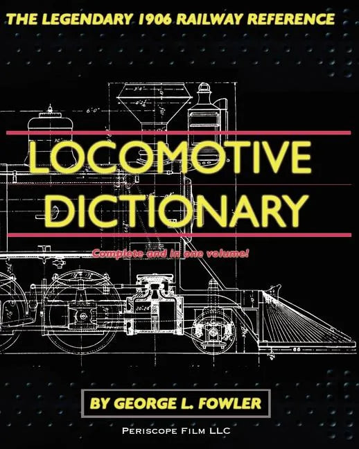 Locomotive Dictionary - Paperback
