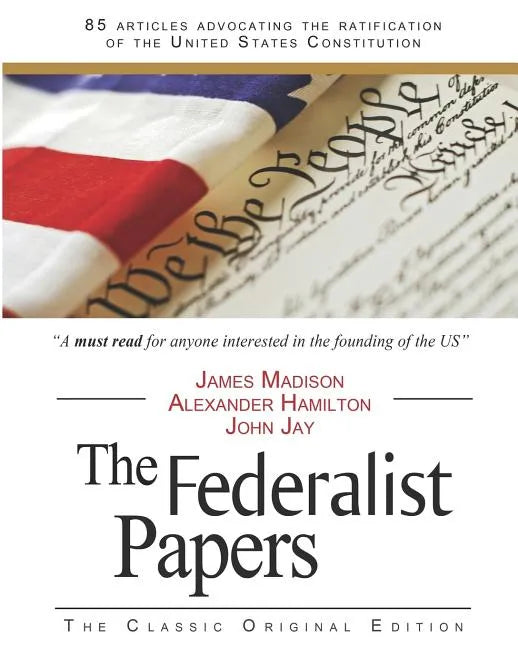 The Federalist Papers - Paperback