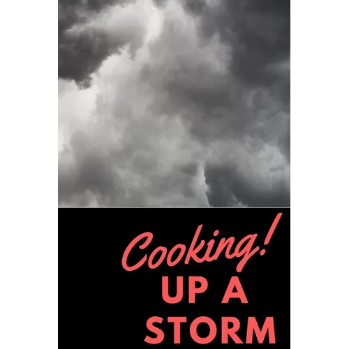 Cooking Up A Storm - Paperback