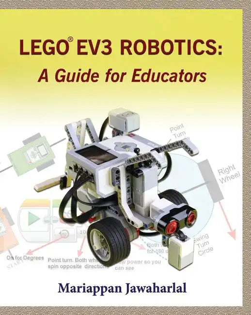 LEGO EV3 Robotics: A Guide for Educators - Paperback