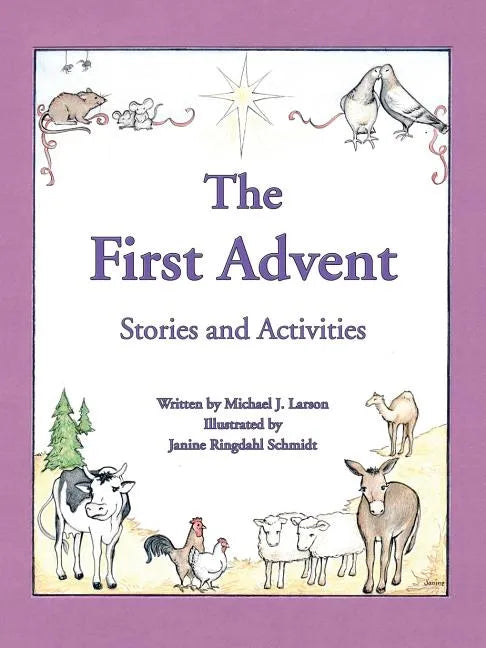 The First Advent: Stories and Activities - Paperback