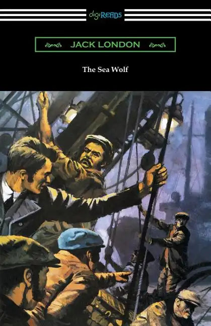 The Sea Wolf (with an Introduction by Lewis Gannett) - Paperback