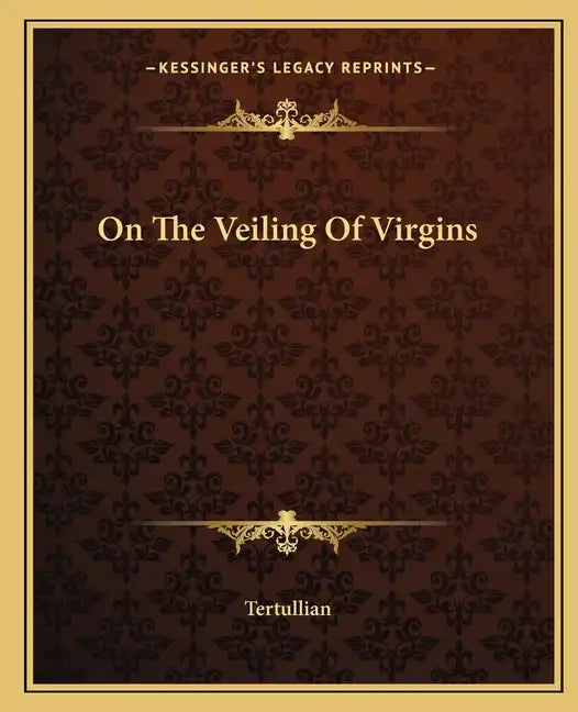 On the Veiling of Virgins - Paperback