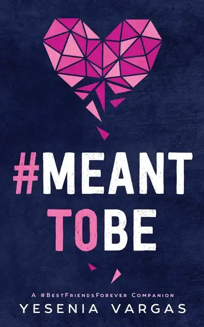 #MeantToBe - Paperback