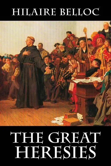 The Great Heresies - Paperback