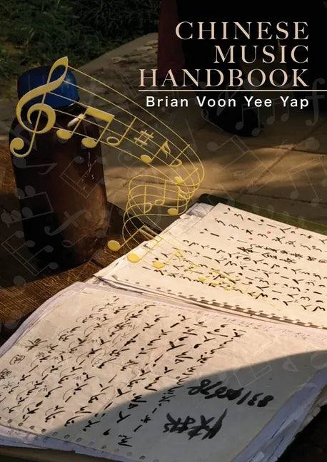 Chinese Music Handbook: How to write Chinese Style Music - Paperback