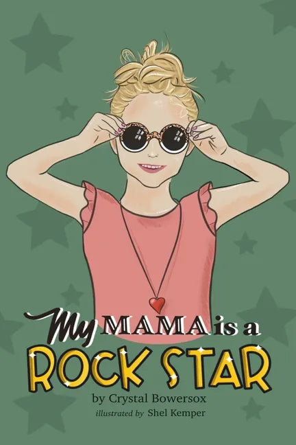 My Mama is a Rock Star - Paperback