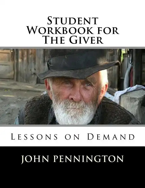 Student Workbook for The Giver: Lessons on Demand - Paperback