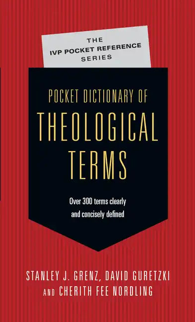 Pocket Dictionary of Theological Terms - Paperback