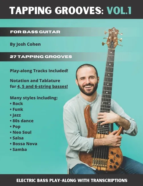 Tapping Grooves: Vol.1: Electric Bass Play-along with Transcriptions - Paperback