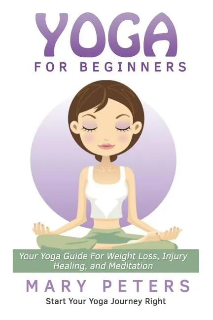 Yoga For Beginners - Paperback