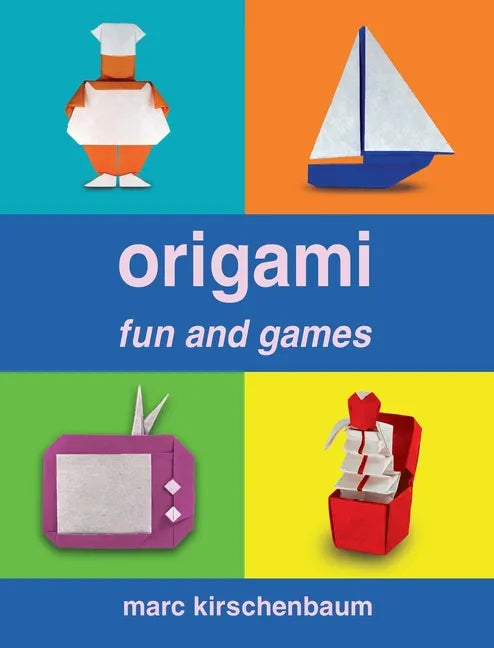 Origami Fun and Games - Hardcover