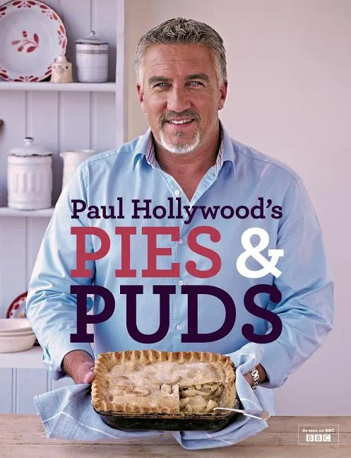 Paul Hollywood's Pies and Puds - Hardcover