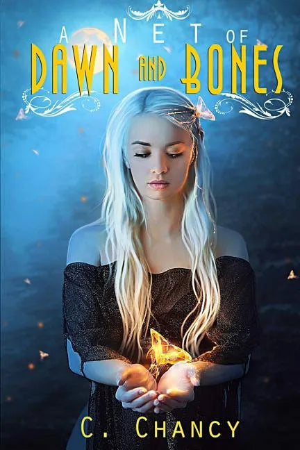 A Net of Dawn and Bones - Paperback