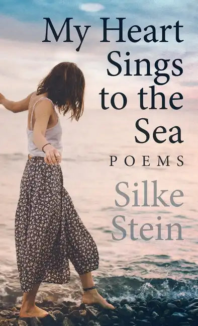 My Heart Sings to the Sea - Hardcover
