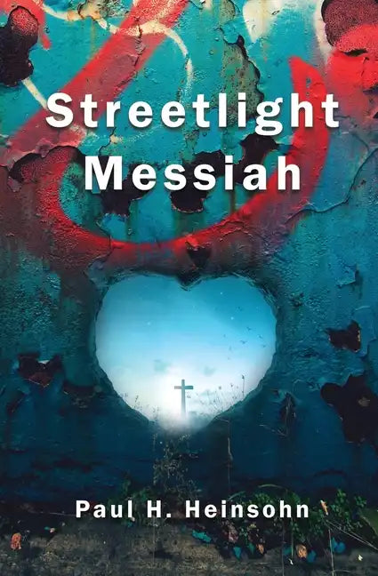 Streetlight Messiah - Paperback