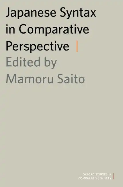 Japanese Syntax in Comparative Perspective - Paperback