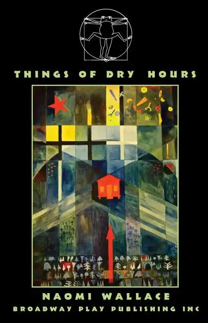 Things of Dry Hours - Paperback