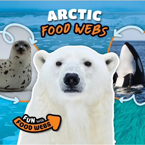 Arctic Food Webs - Paperback