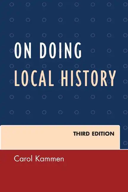 On Doing Local History - Paperback