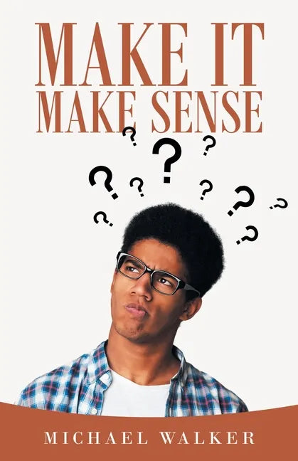 Make It Make Sense - Paperback