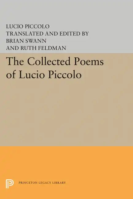 The Collected Poems of Lucio Piccolo - Hardcover