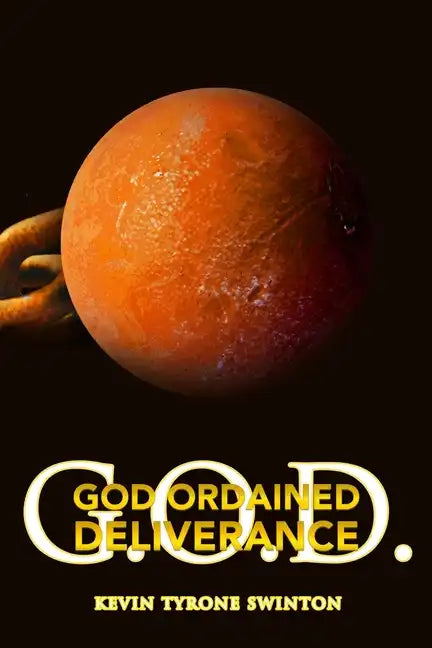 God Ordained Deliverance: G.O.D - Paperback