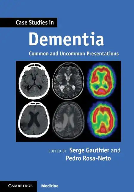 Case Studies in Dementia: Volume 1: Common and Uncommon Presentations - Paperback