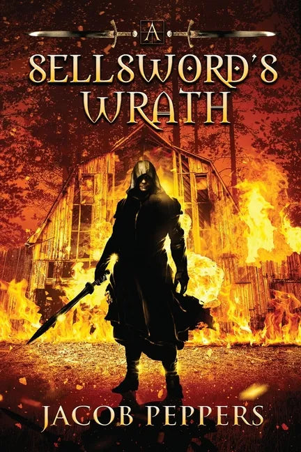 A Sellsword's Wrath: Book Two of the Seven Virtues - Paperback