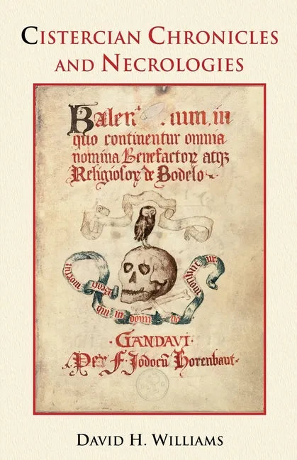 Cistercian Chronicles and Necrologies - Paperback