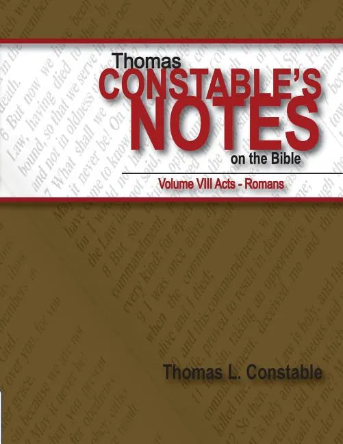 Thomas Constable's Notes on the Bible Vol. VIII - Paperback