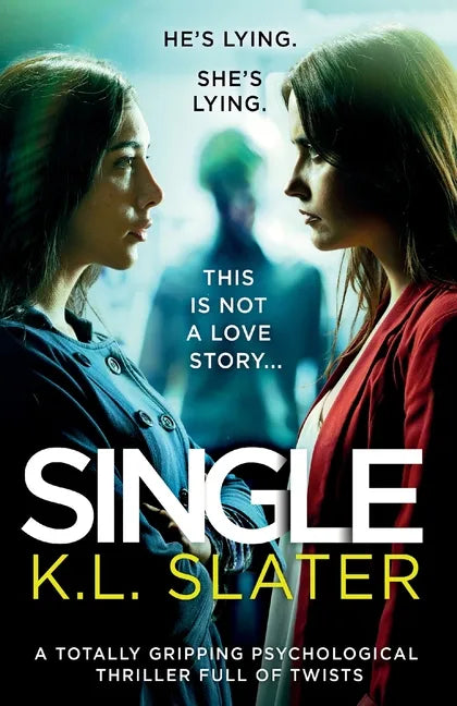 Single: A totally gripping psychological thriller full of twists - Paperback