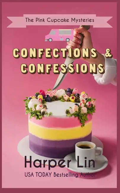 Confections and Confessions - Paperback