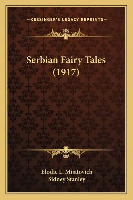 Serbian Fairy Tales (1917) - Paperback